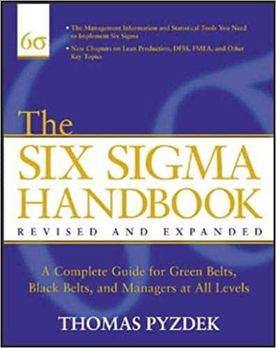 The Six Sigma Handbook - The Complete Guide for Greenbelts, Blackbelts, and Managers at All Levels